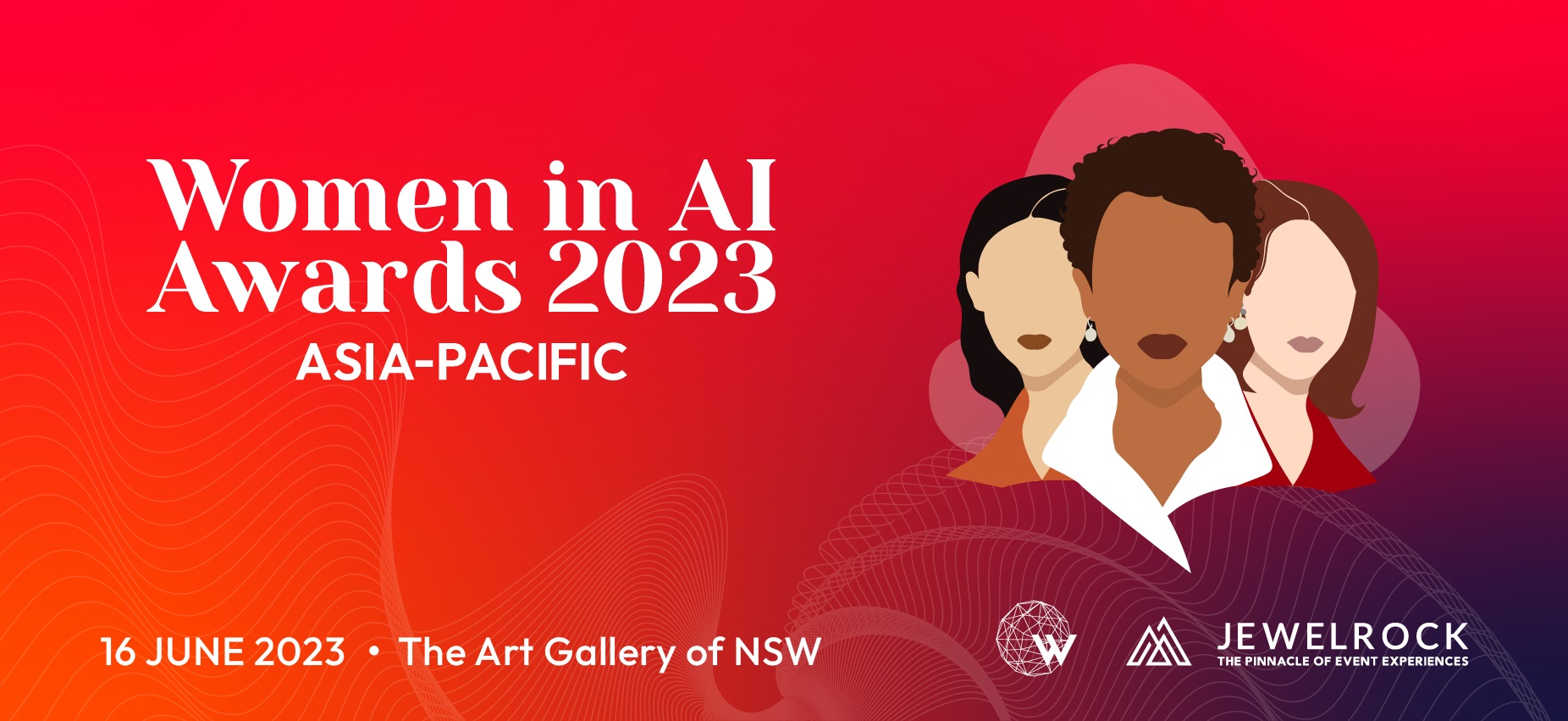 Women in AI Awards 2023 Asia-Pacific. 16 June 2023 The Art Gallery of NSW.
